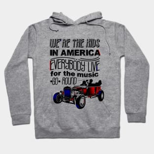 Kids in America Hoodie